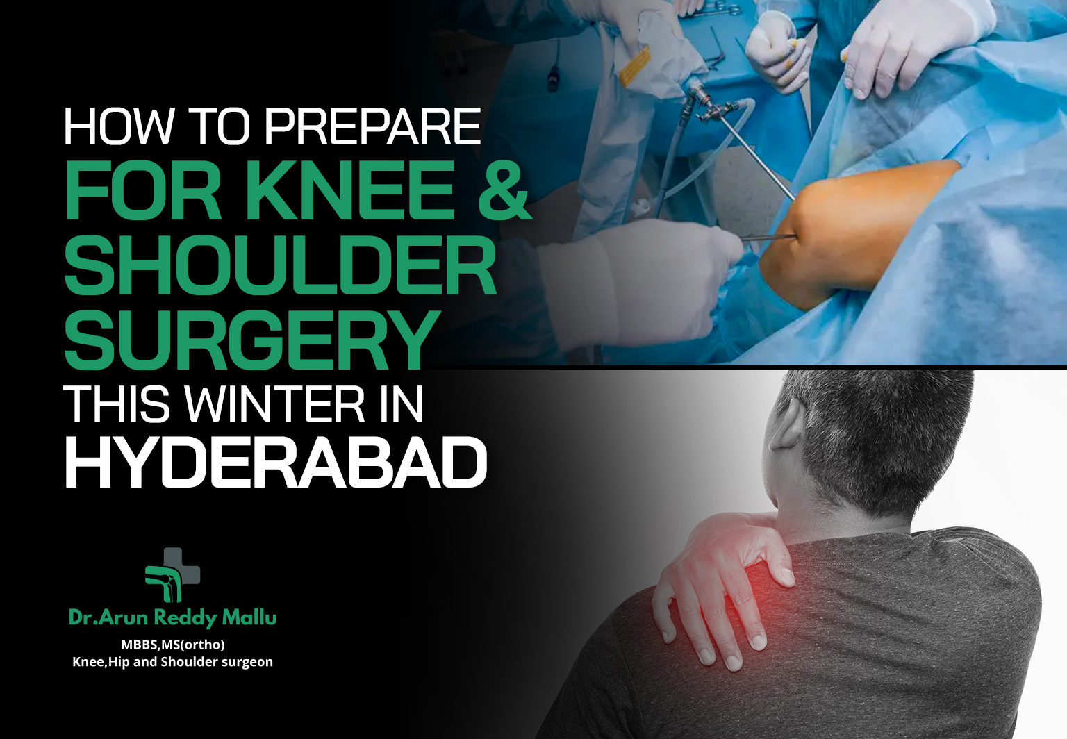 knee and shoulder surgery this winter in Hyderabad