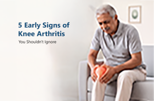 5 Early Signs of Knee Arthritis You Shouldn't Ignore | Robotic Knee Replacement